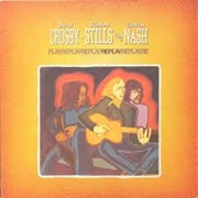 Replay-Crosby, Stills and Nash