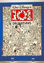 Walt Disney&#39;s 101 Dalmatians (Ann Braybrooks Adapt.)
