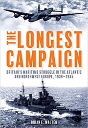 The Longest Campaign (Walter)