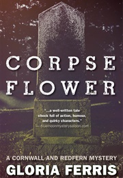 Corpse Flower (Gloria Ferris)