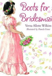 Boots for a Bridesmaid (Verna)