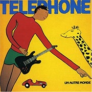Telephone-Un Autre Monde