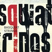 Basquiat Strings With Seb Rochford - Basquiat Strings