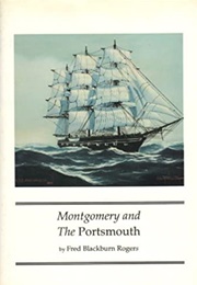 Montgomery and the Portsmouth (Fred Blackburn Rogers)