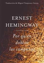 Por Quién Doblan Las Campanas (Ernest Hemingway)