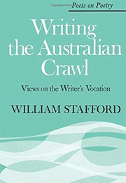 Writing the Australian Crawl (William Stafford)