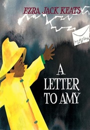 A Letter to Amy (Ezra Jack Keats)