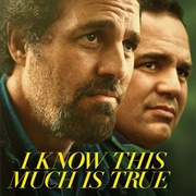 I Know This Much Is True