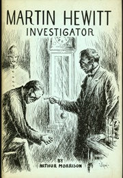 Martin Hewitt, Investigator (Arthur Morrison)