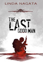 The Last Good Man (Linda Nagata)