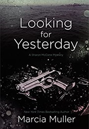Looking for Yesterday (Marcia Muller)