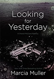 Looking for Yesterday (Marcia Muller)