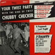 Chubby Checker - Your Twist Party With the King of the Twist