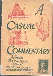 A Casual Commentary (Rose Macaulay)