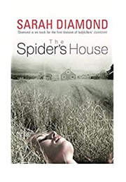 The Spiders House (Sarah Diamond)