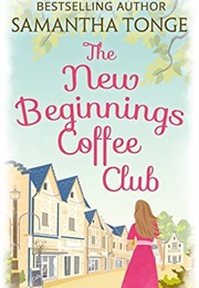 The New Beginnings Coffee Shop (Samantha Tonge)