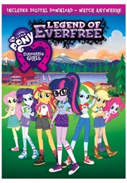 MLP: Equestria Girls - Legend of Everfree (2016)