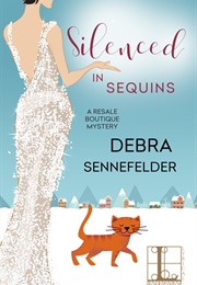 Silenced in Sequins (Debra Sennefeld)