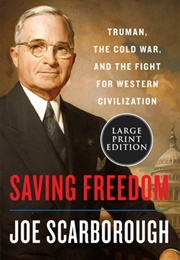 Saving Freedom (Joe Scarborough)