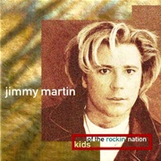 Jimmy Martin - Kids of the Rockin' Nation