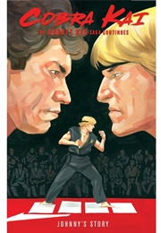Cobra Kai: Johnny's Story (Denton J. Tipton)