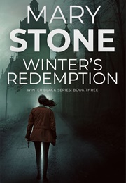 Winter's Redemption (Mary Stone)