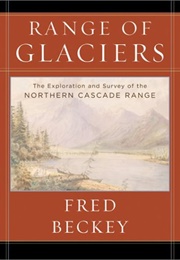 Range of Glaciers (Fred W. Beckey)