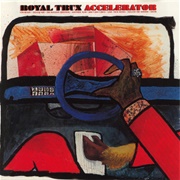 Royal Trux - Accelerator (1998)