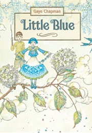 Little Blue (Gaye Chapman)