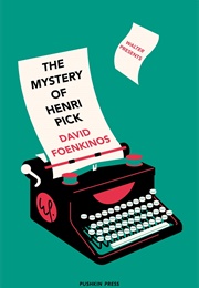 The Mystery of Henri Pick (David Foenkinos)