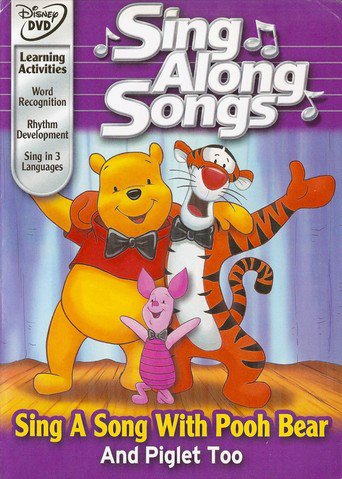 Disney Sing-Along-Songs: Sing a Song With Pooh Bear and Piglet Too (1999)