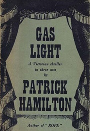 Gaslight (Patrick Hamilton)