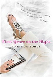 First Grave on the Right (Charley Davidson #1) (Darynda Jones)