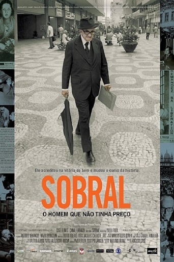 Sobral – O Homem Que Não Tinha Preço (2013)
