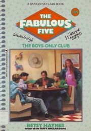 The Boys Only Club (Betsy Haynes)