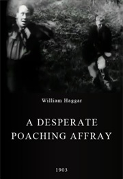 A Desperate Poaching Affray (1903)