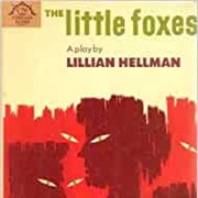 The Little Foxes