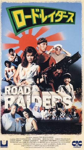 The Road Raiders (1989)