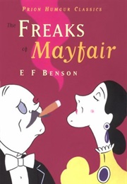 The Freaks of Mayfair (Edward Frederic Benson)