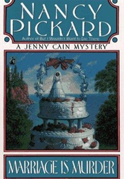 Marriage Is Murder (Nancy Pickard)