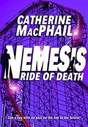 Ride of Death (Catherine MacPhail)