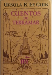 Cuentos De Terramar (Ursula K. Le Guin)