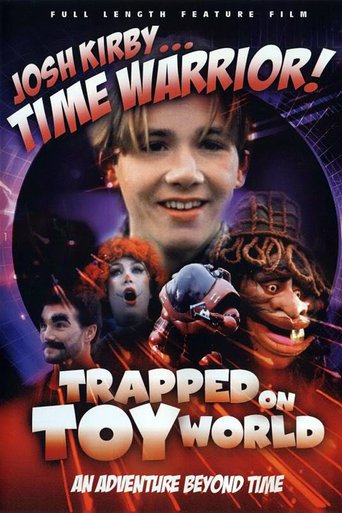 Josh Kirby... Time Warrior: Trapped on Toyworld (1995)
