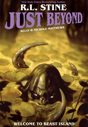 Just Beyond: Welcome to Beast Island (R.L Stine)