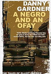 A Negro & an Ofay (Danny Gardner)