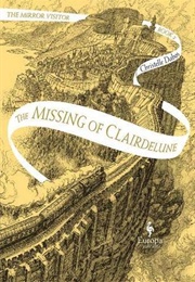 The Missing of Clairedelune (Christelle Dabos)
