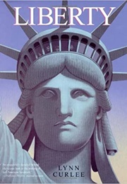 Liberty (Lynn Curlee)