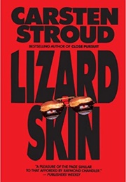 Lizard Skin (Carsten Stroud)