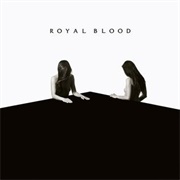 Lights Out - Royal Blood
