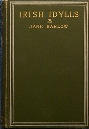 Irish Idylls (Jane Barlow)